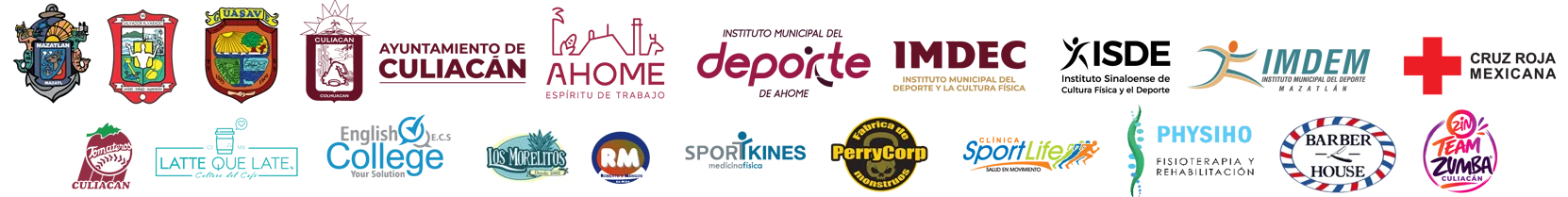 Logotipos de patrocinadores y aliados: Ayuntamiento de Culiacán, Ahome, Instituto Municipal del Deporte de Ahome, IMDEC, ISDE, IMDEM Mazatlán, Cruz Roja Mexicana, Tomateros de Culiacán, Latte Que Late, English College, Los Morelitos, Sportkines, PerryCorp, Clínica SportLife, Physiho, Barber House y Zumba Team Culiacán